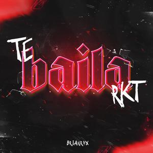 Te baila rkt