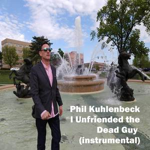 I Unfriended the Dead Guy (instrumental)