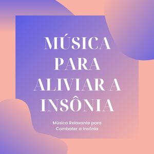 Induzindo a Sonhos Agradáveis e Relaxamento