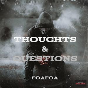 Thoughts & Questions