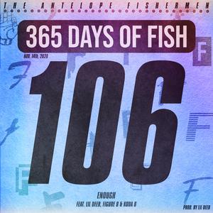 Enough (feat. Lil Deeb, Figure 8 & Koda B)