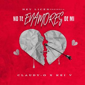No Te Enamores (feat. Claudy-O)