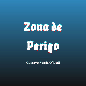 Zona de Perigo