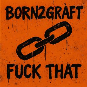 Born2graft