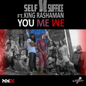 You Me We (feat. King Rashaman, Anthony Hoang & Khaiim)