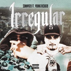 Irregular (feat. Young Rich)