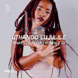 Uthando Lujulile (Afro Exotiq Remix)
