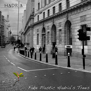 Fake Plastic Hadria´s Trees