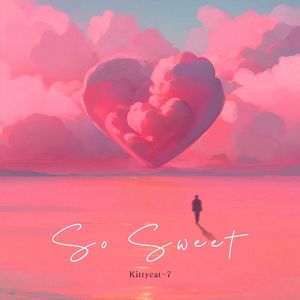 So Sweet