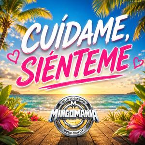 Cuidame, Sienteme (Cumbia Sonidera)