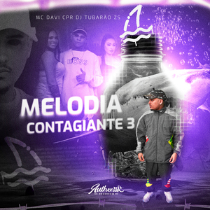 Melodia Contagiante 3