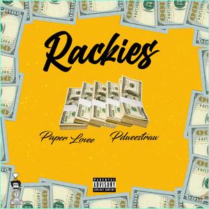 Rackies (feat. Paper Lovee)