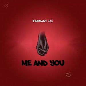Me And You