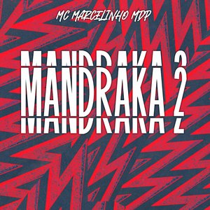 Mandraka 2