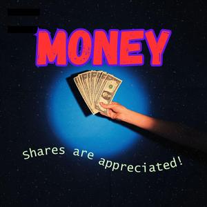 Money (feat. C-Rite & Atiim Chenzira)