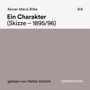 Autor Rainer Maria Rilke (Teil 11)