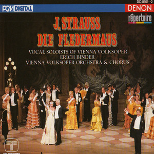 Die Fledermaus: No. 1, "Täubchen, das entflattert ist" - "Wir sind heut' auf einer Villa"