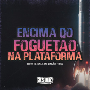 Em Cima do Foguetão na Plataforma