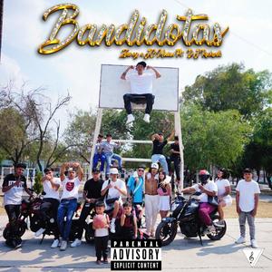 BANDIDOTAS (feat. Zero og & Dj Rockwel Mx)
