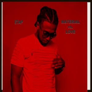 Material Vs Love