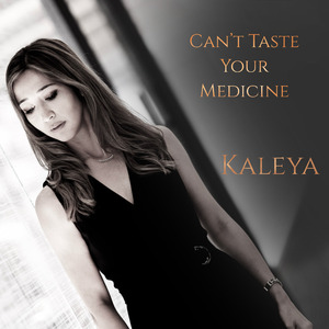 Can’t Taste Your Medicine