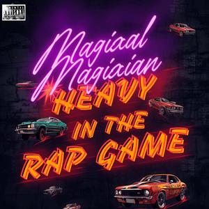 Heavy In The Rap Game