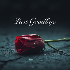 Last Goodbye