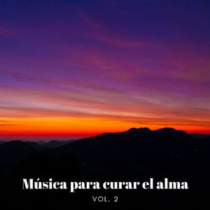 Música Para Curar El Alma 56
