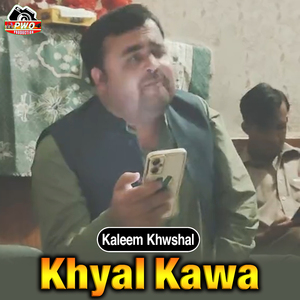 Khyal Kawa