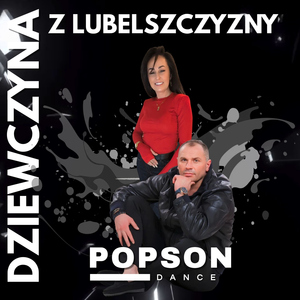 Dziewczyna Z Lubelszczyzny (Radio Edit)