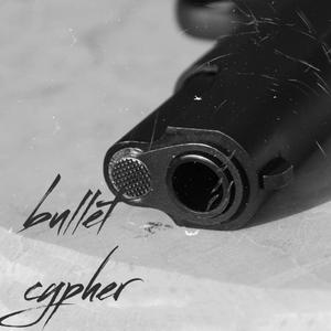 bullet cypher
