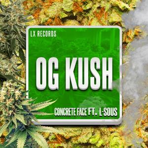 OG Kush (feat. L Sous)