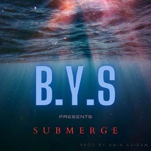 SUBMERGE