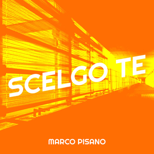 Scelgo te
