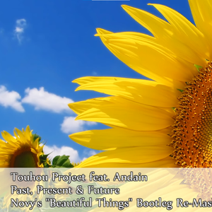 Past, Present & Future (Novy's "Beautiful Things" Bootleg Re-Mash)