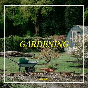Gardening