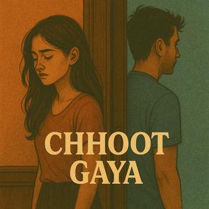 Chhoot Gaya