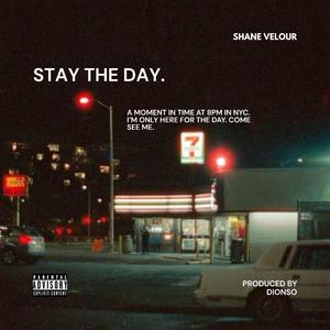 Stay the Day