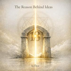 The Reason Behind Ideas