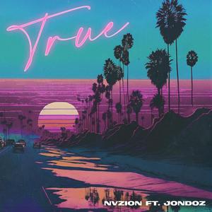 True (feat. Jondoz)