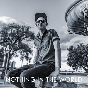 Nothing In The World