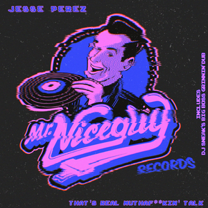 That's Real Muthaf**kin' Talk (Jesse's Bump N' Grind Version)