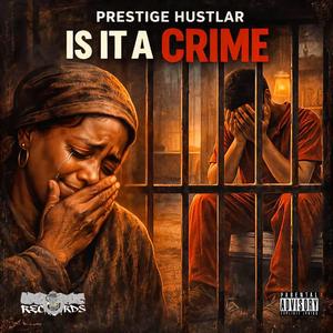 IS IT A CRIME