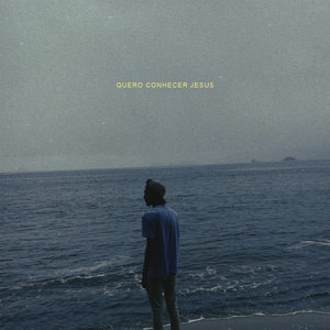 Quero Conhecer Jesus