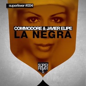 La Negra (Original Mix)