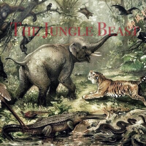 The Jungle Beast