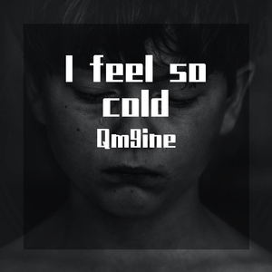 【FREE BEAT】I FEEL SO COLD emotion trap beat