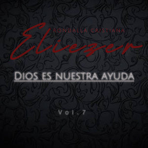 Eliezer (Dios es nuestra ayuda)