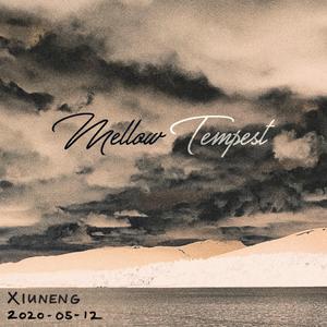 Mellow Tempest