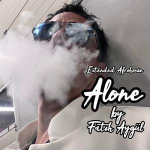 Alone (Extended Afrohouse)